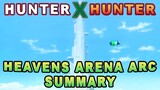 Hunter x Hunter Heavens Arena Arc Summary