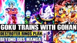Beyond Dragon Ball Super Super Saiyan Blue Goku Trains With Ultimate Gohan! Destroyer Rinos Plan!