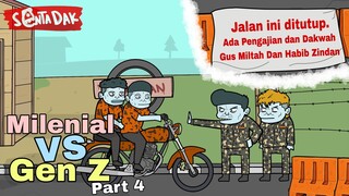 Pengangguran Milenial VS Pengangguran Gen Z Part 4 (Animasi Sentadak)