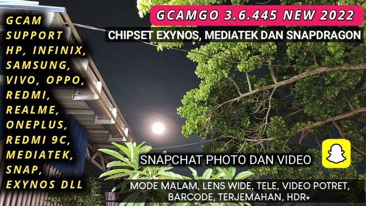 GCAM GO 3.6.445 GCAM INFINIX, SAMSUNG, VIVO, OPPO, REALME DLL