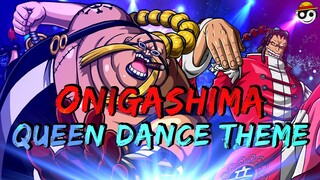 One Piece – Onigashima Queen Dance Theme | HQ Ost Remake