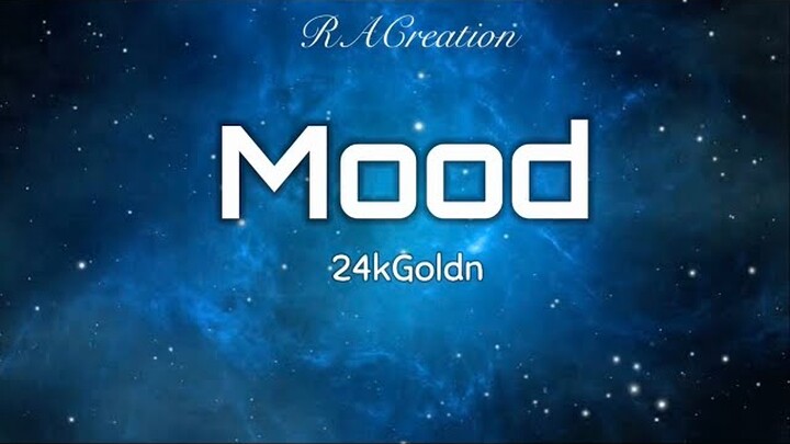 24kGoldn - Mood (Lyrics) ft. Iann Dior