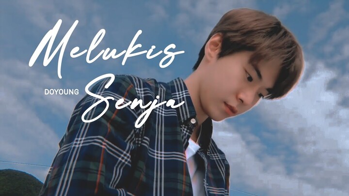 Melukis Senja — Doyoung