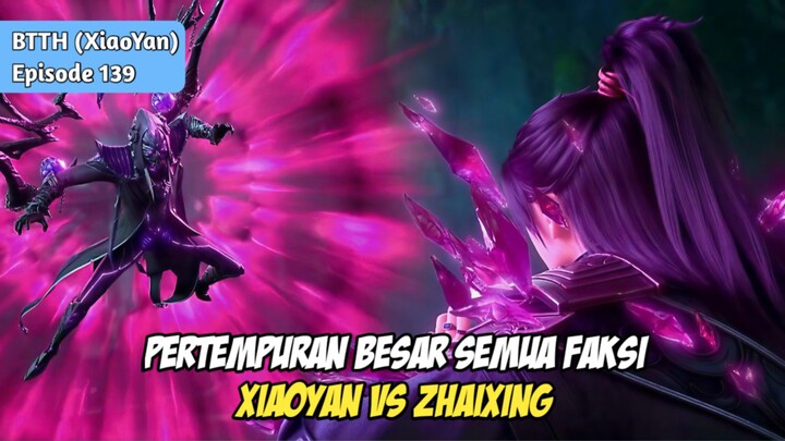 Xiaoyan VS Zhaixing dan Pertempuran Semua Faksi