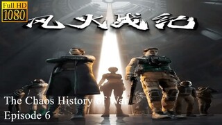 The Chaos History of War Episode 6