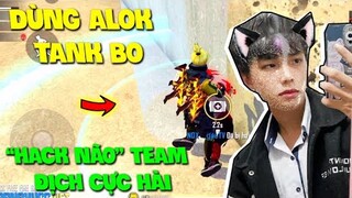 [Free Fire] DÙNG ALOK TANK BO VÀ CẦM TRANG PHỤC BÍCH VÀNG HACK NÃO TEAM ĐỊCH VÀ CÁI KẾT CỰC HÀI