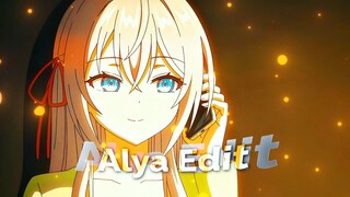 Alya Edit [AMV]