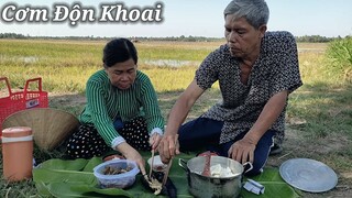 Cơm độn khoai,dưa môn,cá nướng trui toàn là món anh thích ăn nhất | CNTV #60