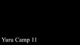 Yuru Camp Live Action (eng sub) ep.11