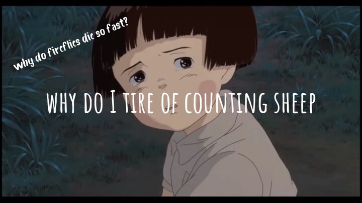grave of the fireflies | fireflies by OwlCity