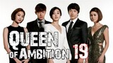 Queen Of Ambition Ep 19 Tagalog Dubbed HD