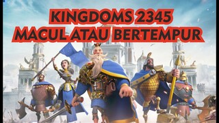 Mengintip keseruan Kingdoms 2345