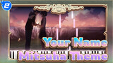 Mitsuha's Theme - Your Name_2