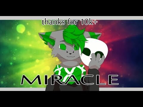 Miracle ||| animation meme (thanks for 10k+)