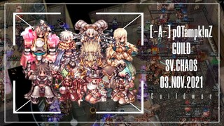 [-A-] pOTampk!nZ | Ragnarok Online GRAVITY SV.CHAOS | 03-11-2021