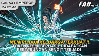 TUBUH DAO LING SELALU MENJADI INCARAN KELUARGA WU !!  - ALUR GALAXY EMPEROR PART 41