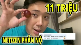 Trấn Thành review chùm nho 11 triệu, nhiều netizen để lại bình luận phẫn nộ