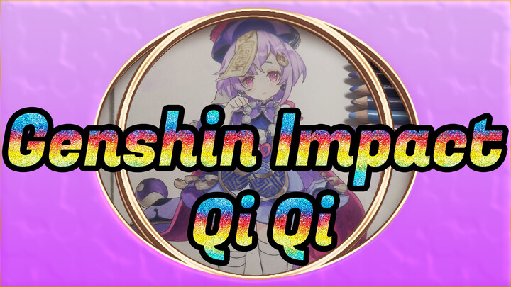 [Genshin Impact] Menggambar Qi Qi dengan pensil berwarna