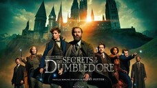 Fantastic Beasts: The Secrets of Dumbledore 2022 | Subtitle Indonesia