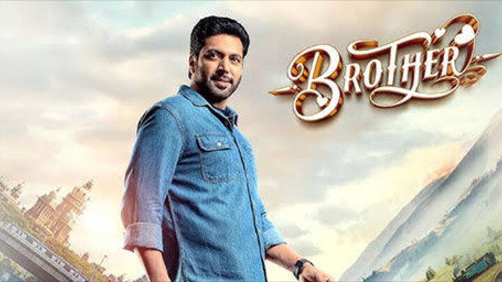 Brother (2024) Tamil Movie