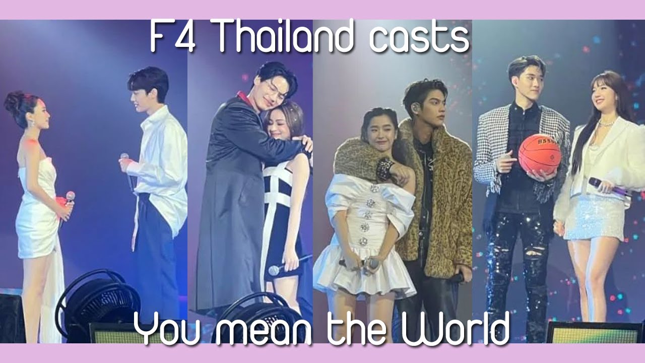 Shooting Star Concert] You mean the world - F4 Thailand casts
