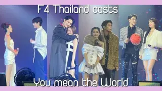 [Shooting Star Concert] You mean the world - F4 Thailand casts