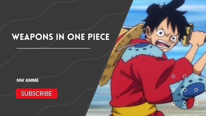 Weapons In One Piece - One Piece Update - Best Character