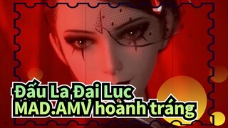 Đấu La Đại Lục
MAD.AMV hoành tráng