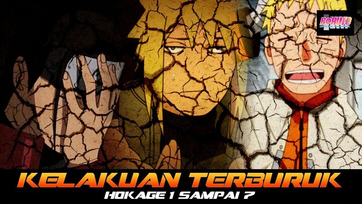 KELAKUAN TERBURUK HOKAGE 1 SAMPAI 7