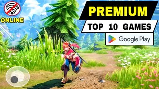 Top 10 best PREMIUM GAMES for android iOS | best game Online/Offline PREMIUM GAMES RPG mobile