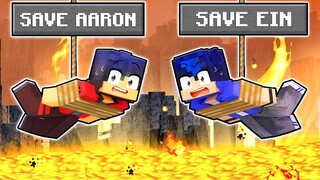 Save AARON or Save EIN in Minecraft  360°