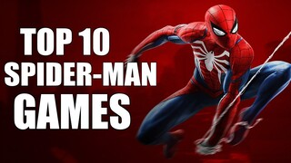 Top 10 Spider Man Games