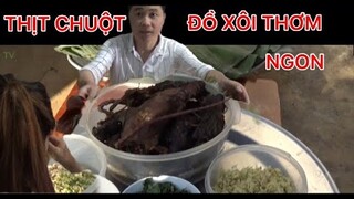 Thịt Chuột Đồ Xôi - Ẩm Thực Tây Bắc | Anh Em 26 TV