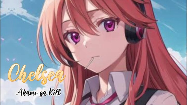 Chelsea - Akame ga Kill