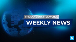 The Sandbox Weekly Metaverse News - 10/13/2021