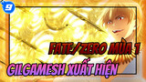 Fate/Zero Mùa 1: Gilgamesh Xuất Hiện_9