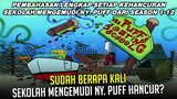 SUDAH BERAPA KALI SEKOLAH MENGEMUDI NYONYA PUFF HANCUR? | #spongebobpedia - 93