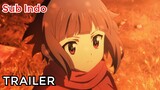 Konosuba: An Explosion on This Wonderful World! - Trailer [Sub Indo]