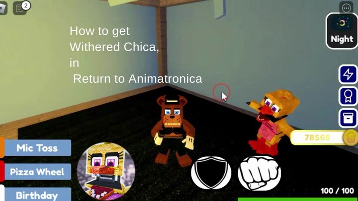 How to get Withered Chica in RtA - Roblox