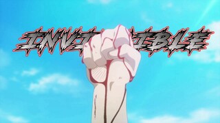 INVINCIBLE - AMV - 「Anime MV」