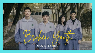 Broken Youth BL Movie