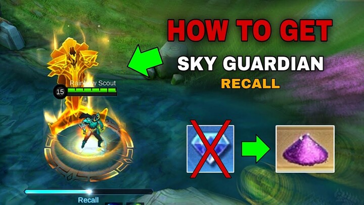 How to get Free Recall Effect in Mobile Legends | Sky Guardian Recall Effect