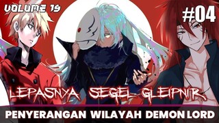 SEGEL DEWA KEHANCURAN DILEPASKAN & PENYERANGAN WILAYAH DEMON LORD - Tensei Shitara Slime Datta Ken