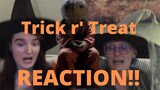 "Trick r' Treat" REACTION!! Happy Halloween!