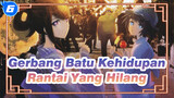 [Gerbang Batu Kehidupan / BD1080P] EP23 Garis β - Rantai Yang Hilang Pada Sisi Balik_6