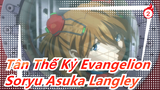 [Tân Thế Kỷ Evangelion/Soryu Asuka Langley] Dành cho Soryu Asuka Langley mãi mãi_2