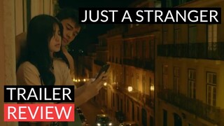 JUST A STRANGER Teaser Anne Curtis and Marco Gumabao - Teaser (Review)