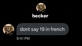 Don't say 19 in French