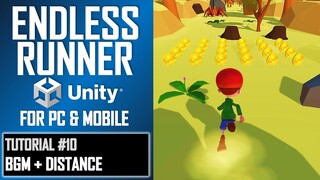 HOW TO MAKE A 3D ENDLESS RUNNER IN UNITY FOR PC & MOBILE - TUTORIAL #10 - BGM + DISTANCE DISPLAY