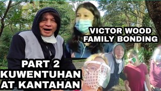 PART 2 VICTOR WOOD FB LIVE | KWENTUHAN AT KANTAHAN SA CIRCLE |  #VICTORWOOD